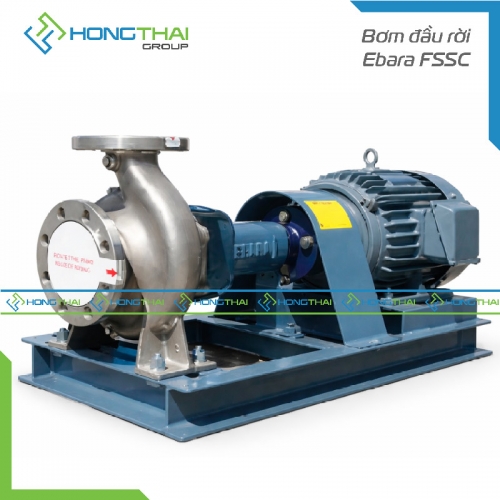 Bơm đầu rời Ebara FSSC