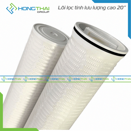 Lõi lọc tinh lưu lượng cao 20