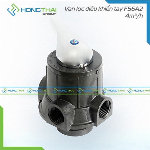  Van lọc điều khiển tay F56A2 - 4m3/h