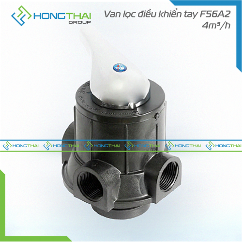  Van lọc điều khiển tay F56A2 - 4m3/h